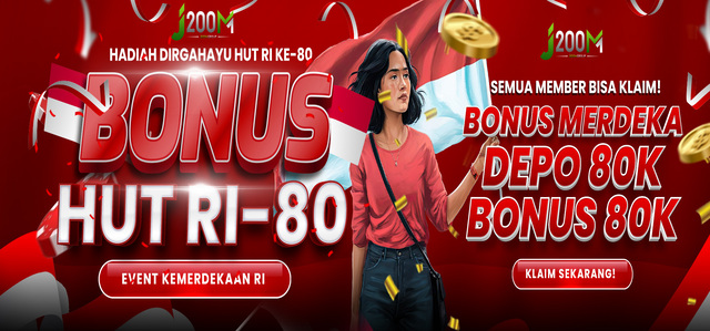 BONUS KEMERDEKAAN J200M