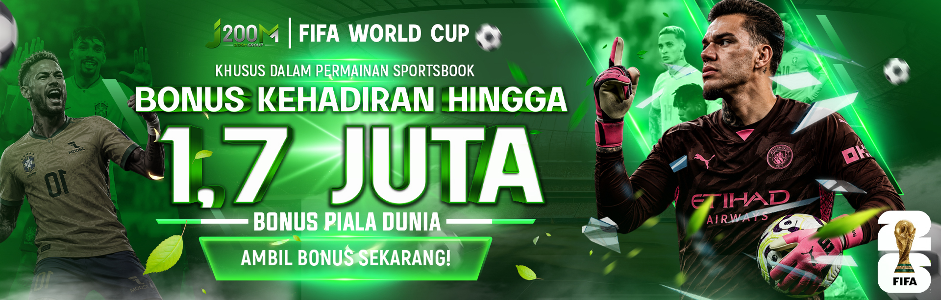 BONUS KEHADIRAN PIALA DUNIA J200M