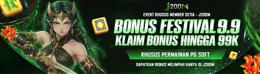 BONUS FESTIVAL 9.9 J200M